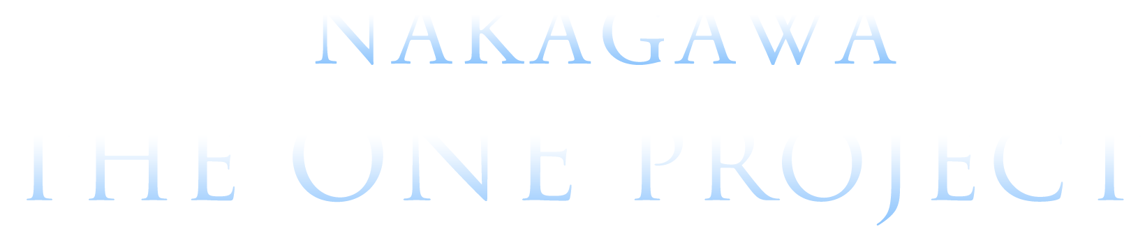 NAKAGAWA THE ONE PROJECT
